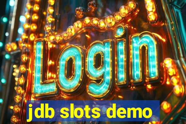 jdb slots demo